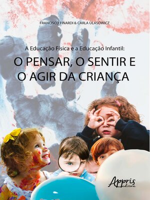 cover image of A Educação Física e a Educação Infantil